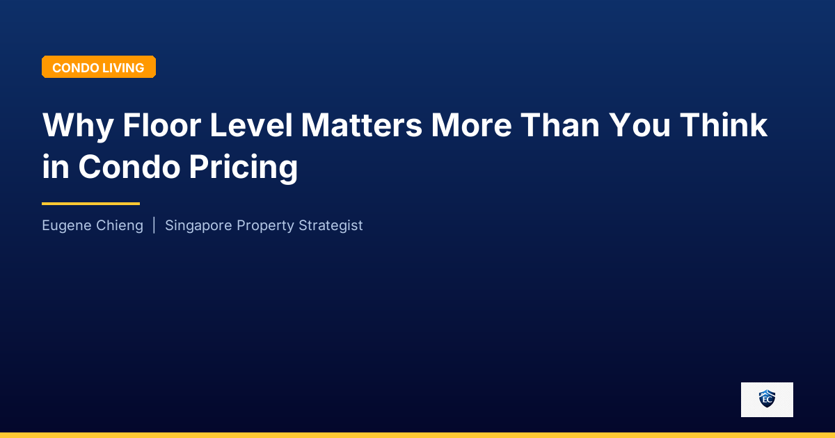 Why Floor Level Matters More Than You Think in Condo Pricing