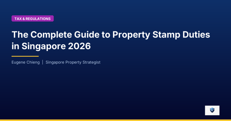 The Complete Guide to Property Stamp Duties in Singapore 2026