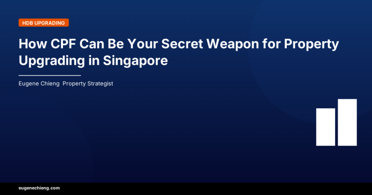 How CPF Can Be Your Secret Weapon for Property Upgrading in Singapore