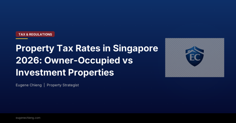 Property Tax Rates in Singapore 2026: Owner-Occupied vs Investment Properties