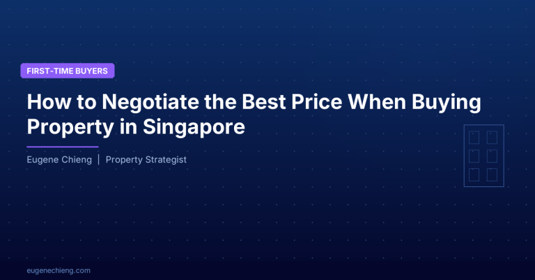 How to Negotiate the Best Price When Buying Property in Singapore