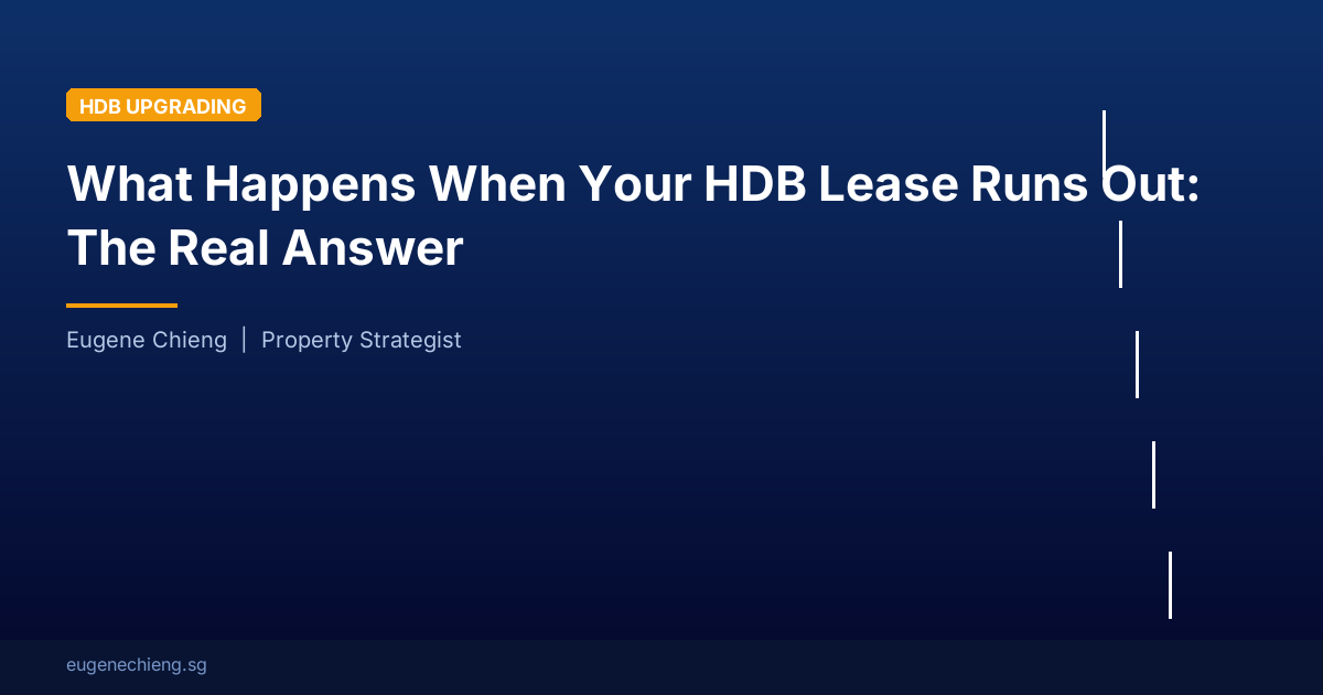 What Happens When Your HDB Lease Runs Out: The Real Answer