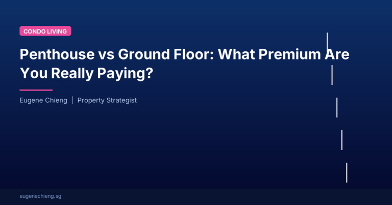 Penthouse vs Ground Floor: What Premium Are You Really Paying?