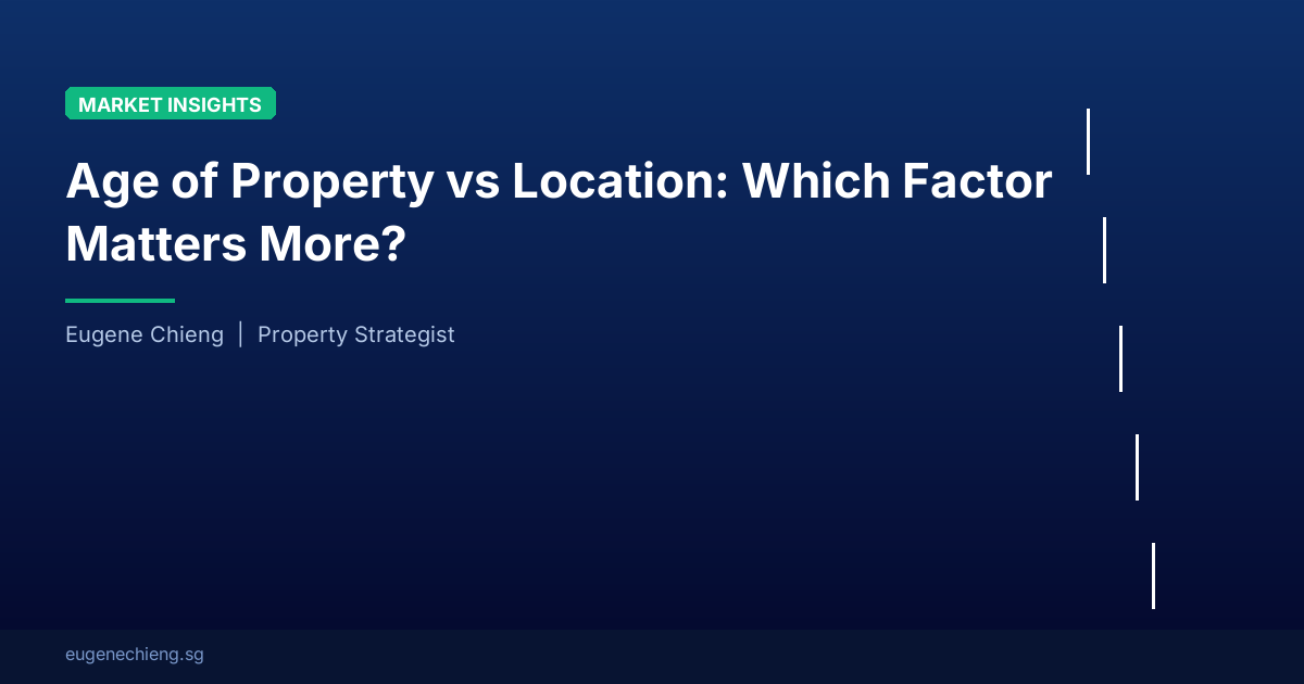 Age of Property vs Location: Which Factor Matters More?