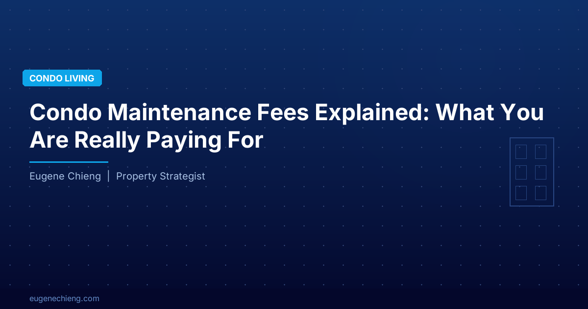 Condo Maintenance Fees Explained: What You Are Really Paying For