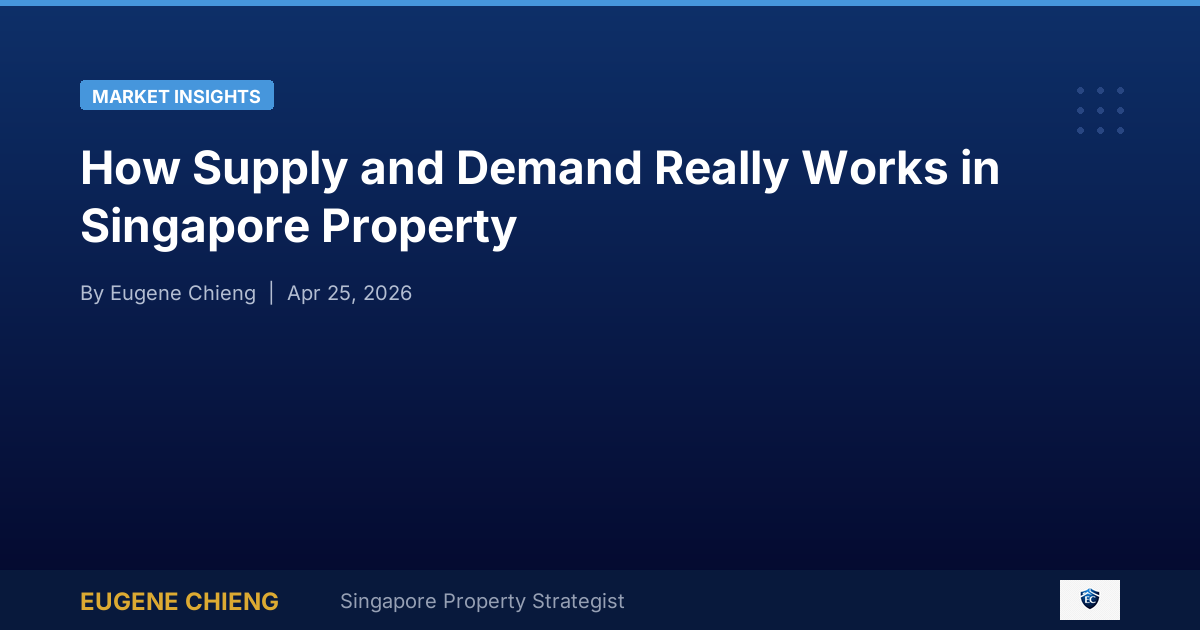 How Supply and Demand Really Works in Singapore Property